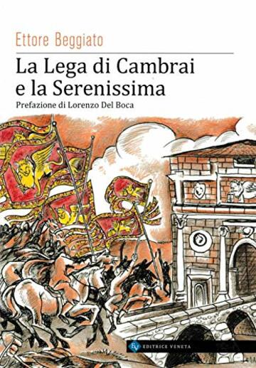 La Lega di Cambrai e la Serenissima